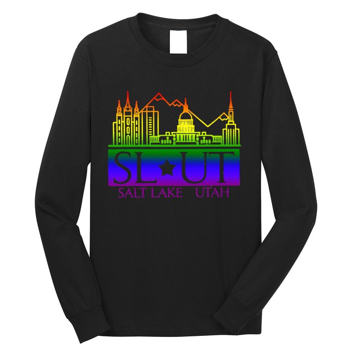 Salt Lake Utah SlUt Lgbtq Funny Long Sleeve Shirt