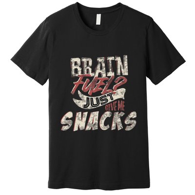 Snack LoverS Ultimate Brain Fuel Humor Premium T-Shirt