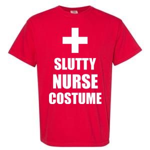 Slutty Nurse Costume Garment-Dyed Heavyweight T-Shirt