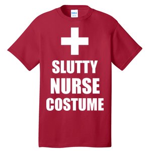 Slutty Nurse Costume Tall T-Shirt