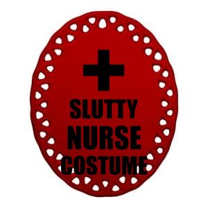 Slutty Nurse Costume Ceramic Oval Ornament