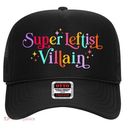 Super Leftist Villain High Crown Mesh Back Trucker Hat