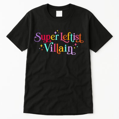 Super Leftist Villain Tall T-Shirt