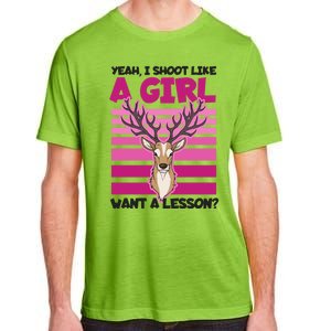 Shoot Like Want A Lesson Design Deer Hunting Meaningful Gift Adult ChromaSoft Performance T-Shirt