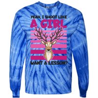 Shoot Like Want A Lesson Design Deer Hunting Meaningful Gift Tie-Dye Long Sleeve Shirt