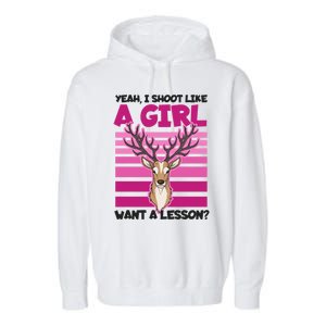 Shoot Like Want A Lesson Design Deer Hunting Meaningful Gift Garment-Dyed Fleece Hoodie