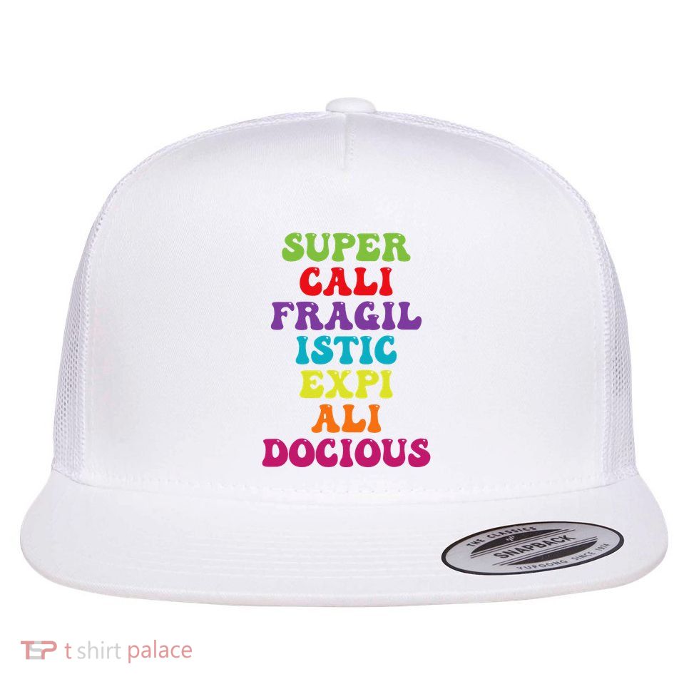 Supercalifragilisticexpialidocious Longest Word Flatbill Hat