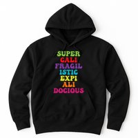 Supercalifragilisticexpialidocious Longest Word Groovy Hoodie