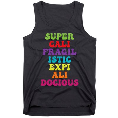 Supercalifragilisticexpialidocious Longest Word Groovy Tank Top