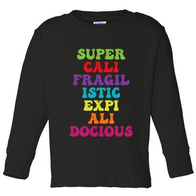 Supercalifragilisticexpialidocious Longest Word Groovy Toddler Long Sleeve Shirt