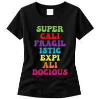Supercalifragilisticexpialidocious Longest Word Groovy Womens T-Shirt