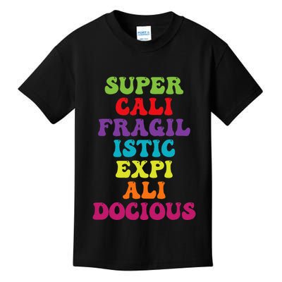 Supercalifragilisticexpialidocious Longest Word Groovy Kids T-Shirt
