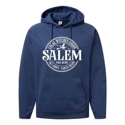 Salem Local Witches Union Sky Above Earth Below Halloween Gift Performance Fleece Hoodie