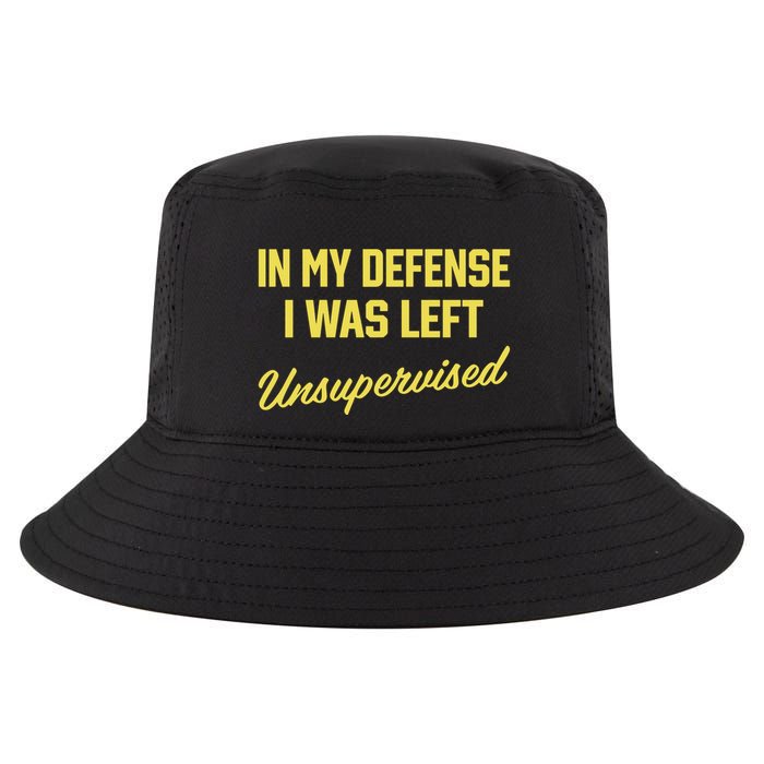 Steve Lehto Wearing In My Defense I Was Left Unsupervised Cool Comfort Performance Bucket Hat