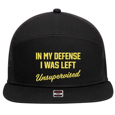 Steve Lehto Wearing In My Defense I Was Left Unsupervised 7 Panel Mesh Trucker Snapback Hat