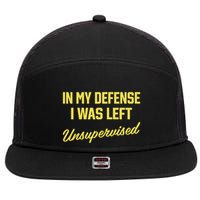 Steve Lehto Wearing In My Defense I Was Left Unsupervised 7 Panel Mesh Trucker Snapback Hat
