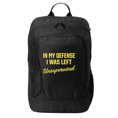Steve Lehto Wearing In My Defense I Was Left Unsupervised City Backpack