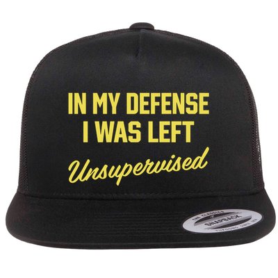 Steve Lehto Wearing In My Defense I Was Left Unsupervised Flatbill Hat