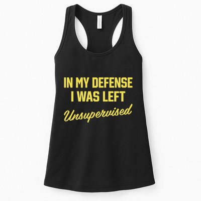 Steve Lehto Wearing In My Defense I Was Left Unsupervised Womens Tank Top