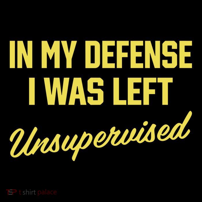 Steve Lehto Wearing In My Defense I Was Left Unsupervised Womens Tank Top