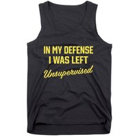 Steve Lehto Wearing In My Defense I Was Left Unsupervised Tank Top