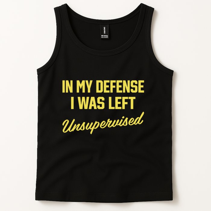 Steve Lehto Wearing In My Defense I Was Left Unsupervised Tank Top