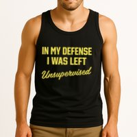 Steve Lehto Wearing In My Defense I Was Left Unsupervised Tank Top