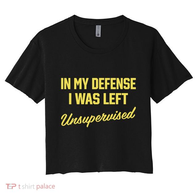Steve Lehto Wearing In My Defense I Was Left Unsupervised Crop Top