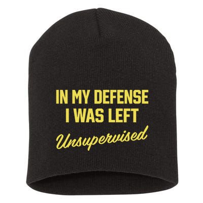 Steve Lehto Wearing In My Defense I Was Left Unsupervised Short Acrylic Beanie