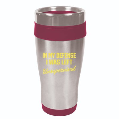 Steve Lehto Wearing In My Defense I Was Left Unsupervised 16oz Travel Tumbler