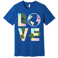 Save Love World Palm Trees Plant Day Tee Save The Plants Cute Gift Premium T-Shirt