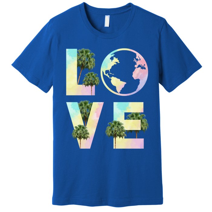 Save Love World Palm Trees Plant Day Tee Save The Plants Cute Gift Premium T-Shirt