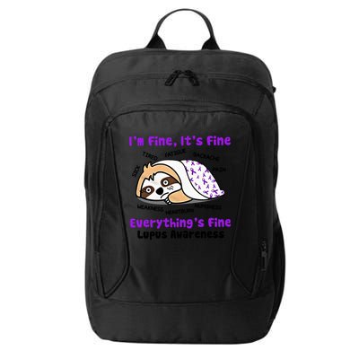 Sloth Lupus Warrior I'm Fine It's Fine Everything's Fine Invisible Illness City Backpack