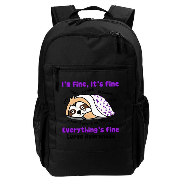 Sloth Lupus Warrior I'm Fine It's Fine Everything's Fine Invisible Illness Backpack