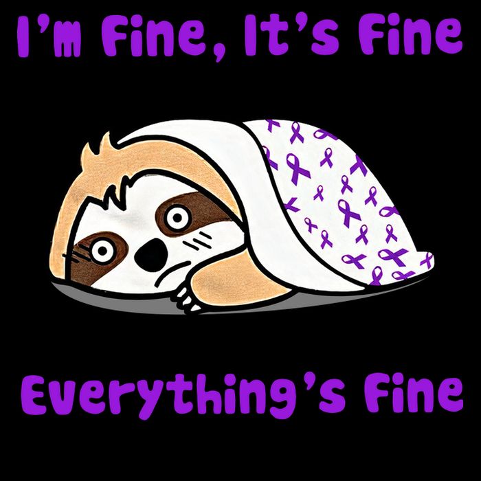 Sloth Lupus Warrior I'm Fine It's Fine Everything's Fine Invisible Illness Toddler Sweatshirt
