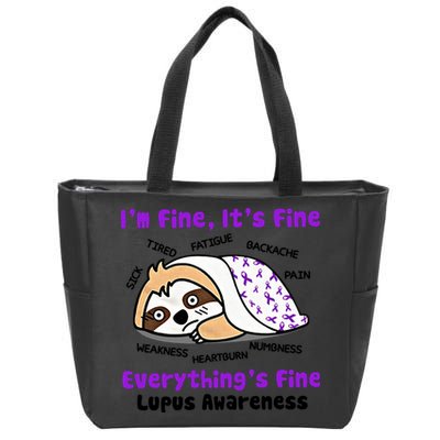 Sloth Lupus Warrior I'm Fine It's Fine Everything's Fine Invisible Illness Zip Tote Bag