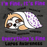 Sloth Lupus Warrior I'm Fine It's Fine Everything's Fine Invisible Illness Vector Backpack