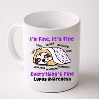 Sloth Lupus Warrior I'm Fine It's Fine Everything's Fine Invisible Illness Mug