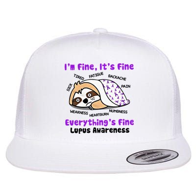 Sloth Lupus Warrior I'm Fine It's Fine Everything's Fine Invisible Illness Flat Bill Trucker Hat