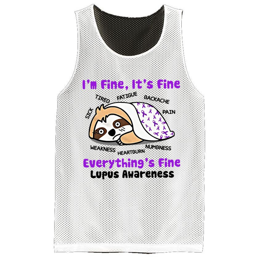 Sloth Lupus Warrior I'm Fine It's Fine Everything's Fine Invisible Illness Mesh Reversible Basketball Jersey Tank