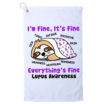 Sloth Lupus Warrior I'm Fine It's Fine Everything's Fine Invisible Illness Platinum Collection Golf Towel