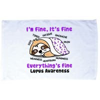 Sloth Lupus Warrior I'm Fine It's Fine Everything's Fine Invisible Illness Microfiber Hand Towel