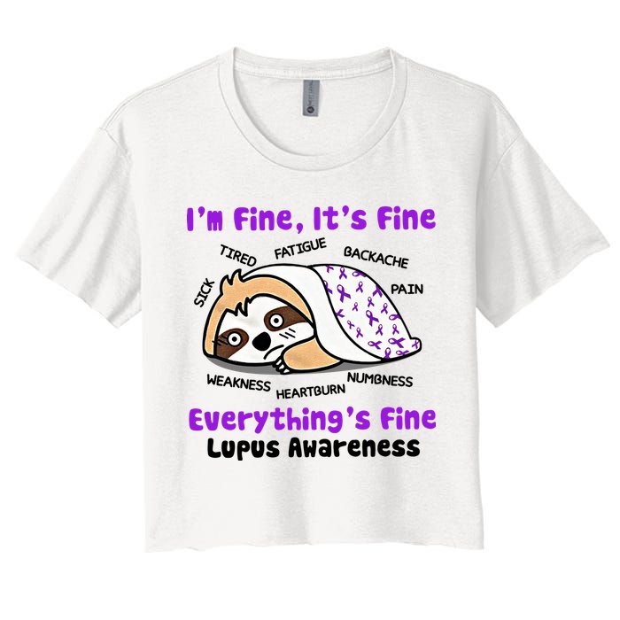 Sloth Lupus Warrior I'm Fine It's Fine Everything's Fine Invisible Illness Crop Top