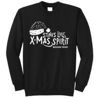 Stinks Like Xmas Spirit Rockin'1000  Sweatshirt