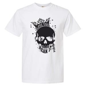 Skull Love You Garment-Dyed Heavyweight T-Shirt