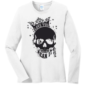 Skull Love You Ladies Long Sleeve Shirt