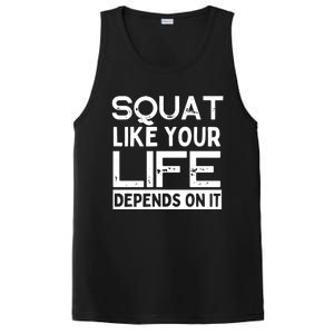 Squat Like Your Life Depends On It Gym Weightlifting Workout Gift PosiCharge Competitor Tank