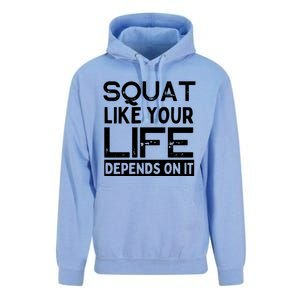 Squat Like Your Life Depends On It Gym Weightlifting Workout Gift Unisex Surf Hoodie