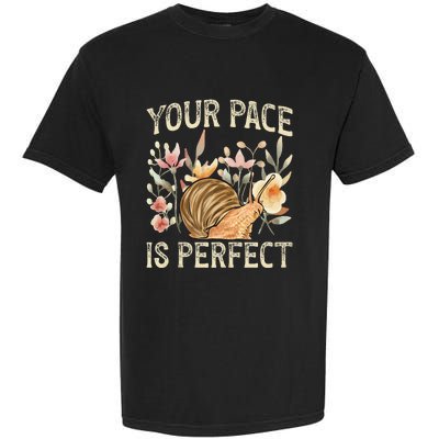 Snail Lover Your Pace Is Perfect Snail Garment-Dyed Heavyweight T-Shirt