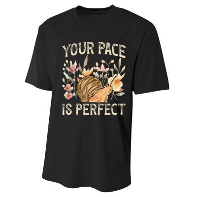 Snail Lover Your Pace Is Perfect Snail Performance Sprint T-Shirt